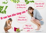 Phương pháp tự nhiên giúp tăng cân nhanh chóng cho chị em “cò hương”