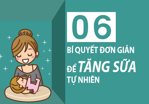 6 tuyệt chiêu đơn giản giúp mẹ không lo thiếu sữa