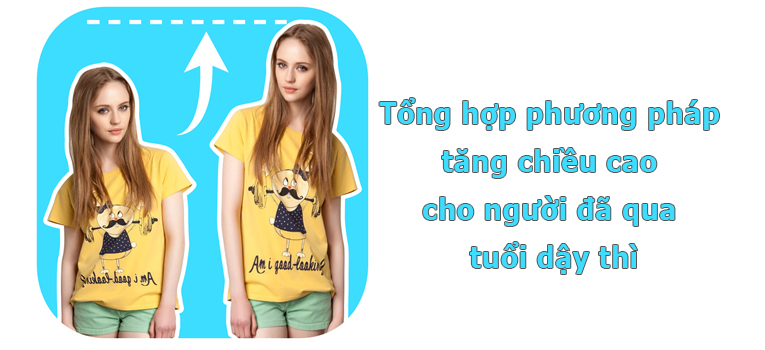 Tổng hợp phương pháp tăng chiều cao cho người đã qua tuổi dậy thì