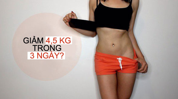 Cách ăn kiêng sẽ giúp bạn giảm được 4,5 kg chỉ trong 3 ngày
