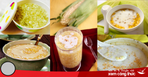 Tuyệt chiêu nấu chè bắp thơm ngon, thanh mát giải khát ngày hè bé nào cũng mê tít