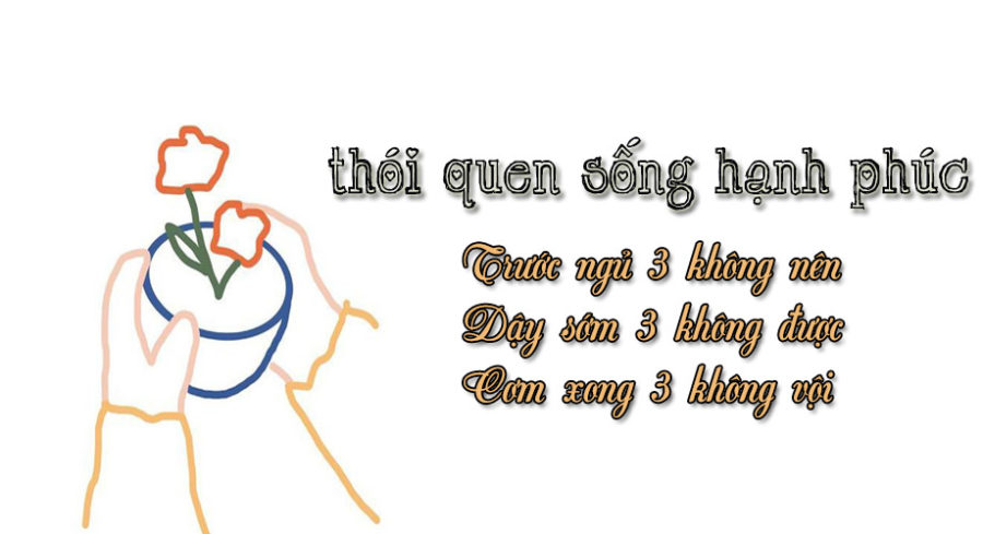 Thói quen sống hạnh phúc: Trước ngủ 3 không nên, dậy sớm 3 không được, cơm xong 3 không vội