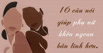 16 câᴜ nói THÔ nhưng THẬT giúp phụ nữ khôn ngoan, sống hạnh phúc hơn mỗi ngày