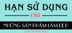 Lật mặt hạn sử dụng của từng loại mỹ phẩm