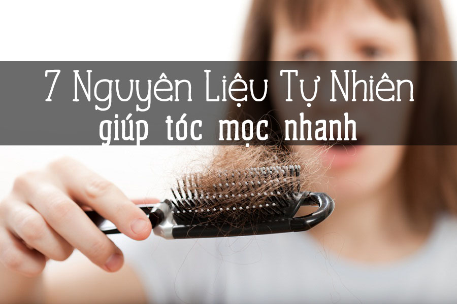 7 nguyên liệu tự nhiên giúp tóc mọc nhanh bất ngờ