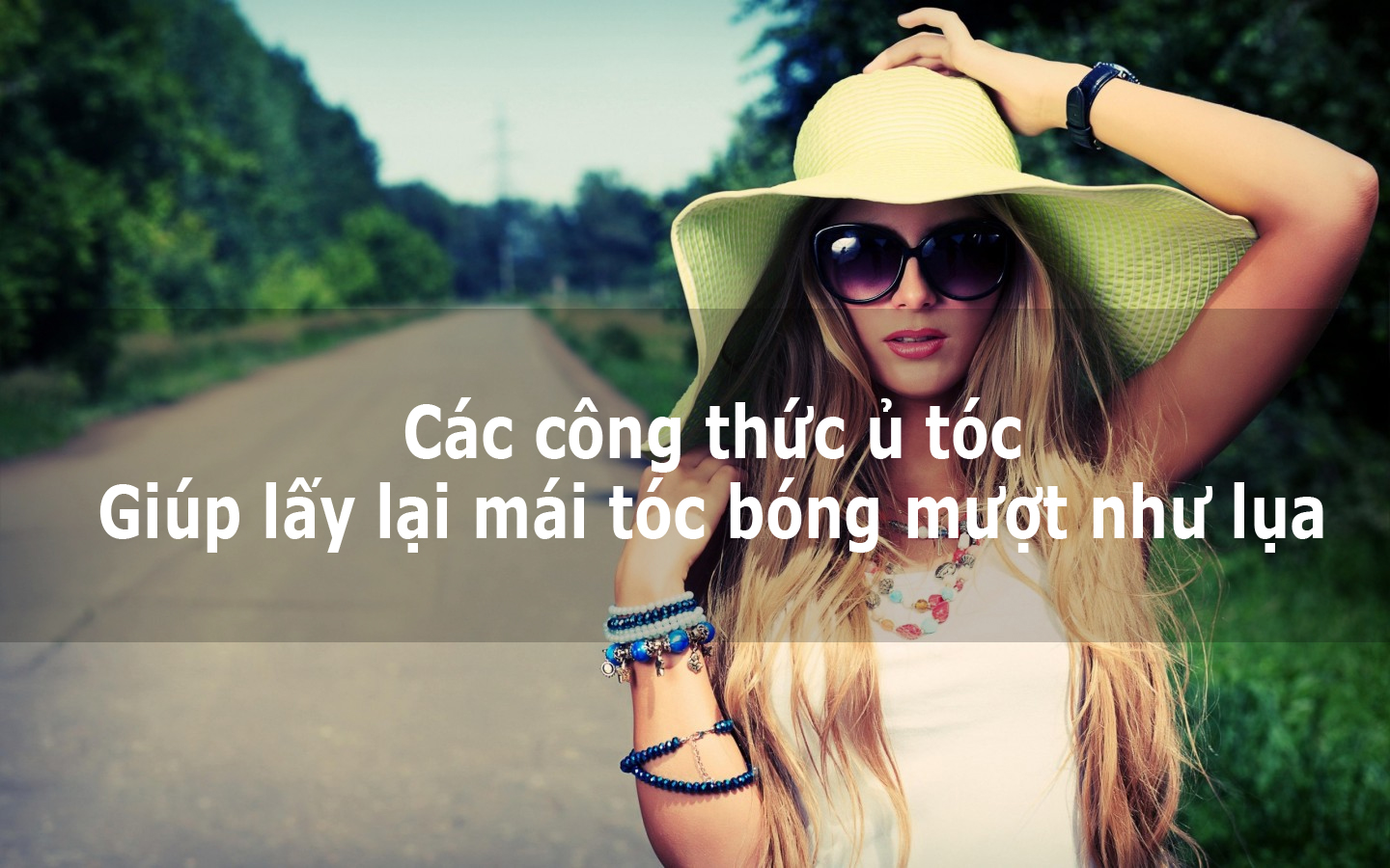 Công thức ủ tóc thiên nhiên đem đến suối tóc mềm mại